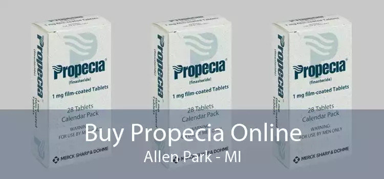 Buy Propecia Online Allen Park - MI