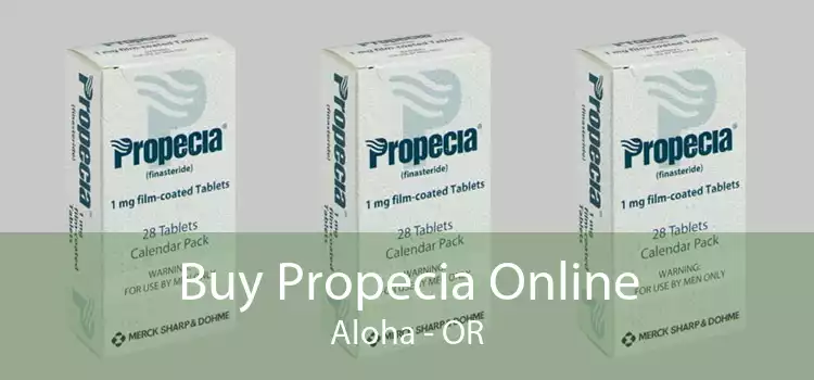 Buy Propecia Online Aloha - OR