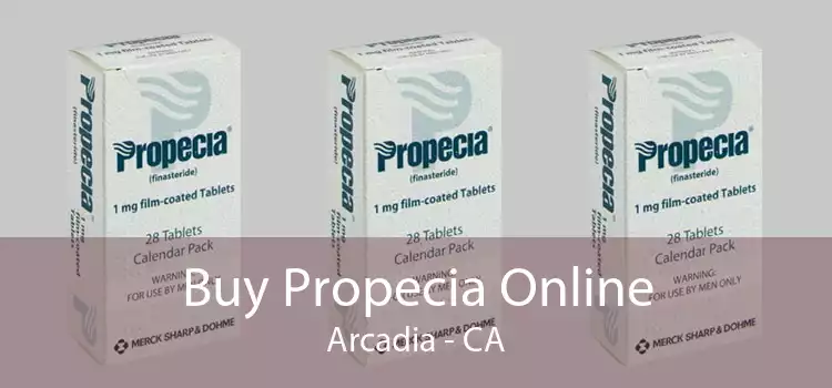 Buy Propecia Online Arcadia - CA