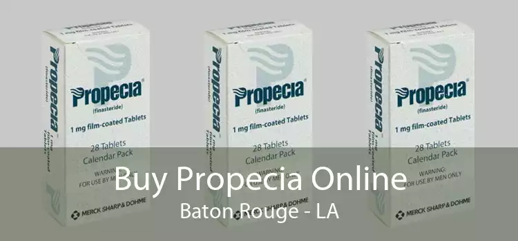 Buy Propecia Online Baton Rouge - LA