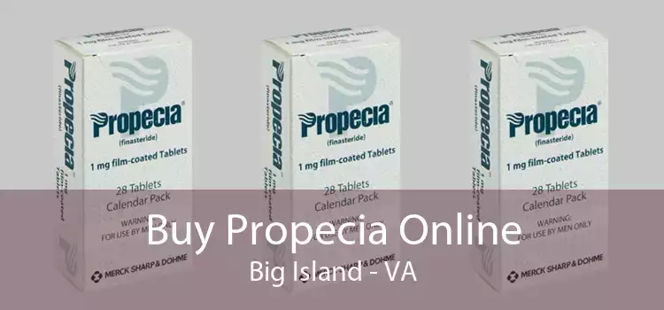 Buy Propecia Online Big Island - VA