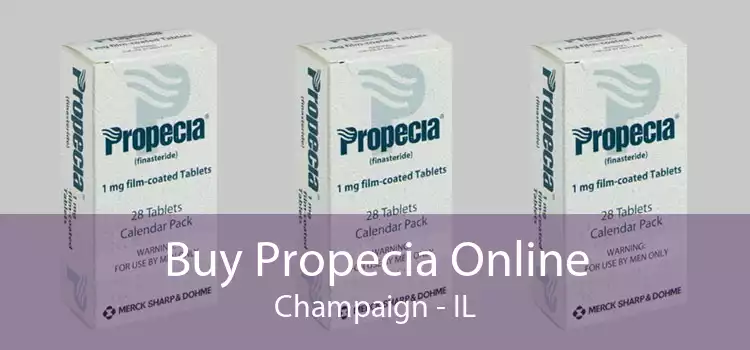 Buy Propecia Online Champaign - IL