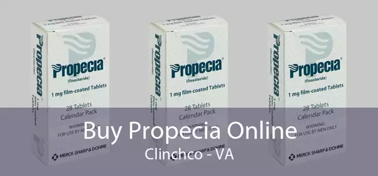 Buy Propecia Online Clinchco - VA