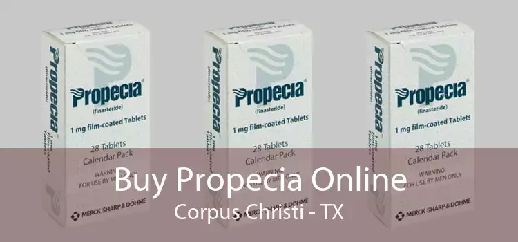 Buy Propecia Online Corpus Christi - TX