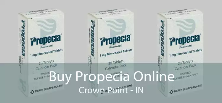 Buy Propecia Online Crown Point - IN