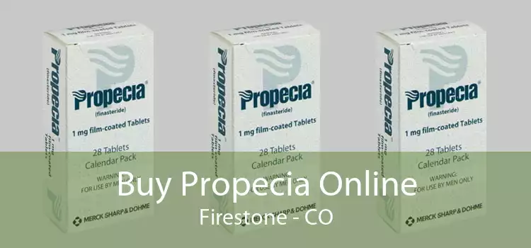 Buy Propecia Online Firestone - CO