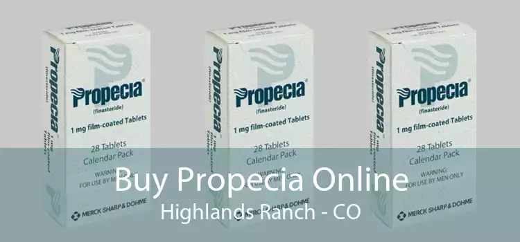 Buy Propecia Online Highlands Ranch - CO