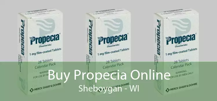 Buy Propecia Online Sheboygan - WI