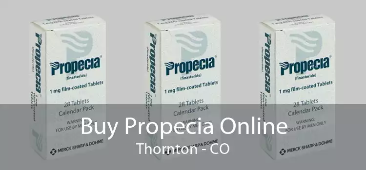 Buy Propecia Online Thornton - CO